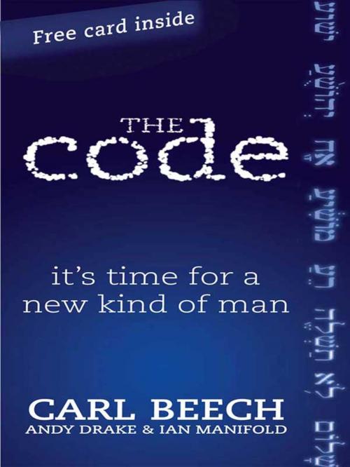 Cover of the book The Code by Reverend Carl Beech, Lion Hudson LTD