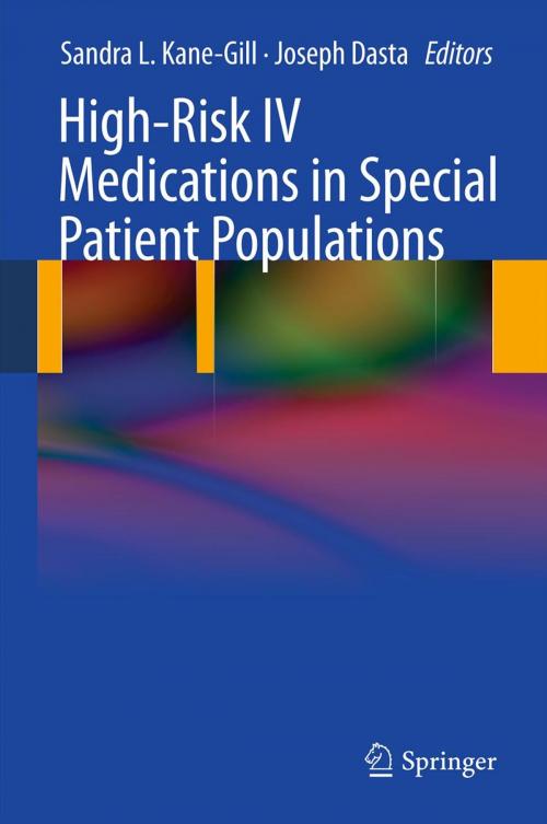 Cover of the book High-Risk IV Medications in Special Patient Populations by , Springer London
