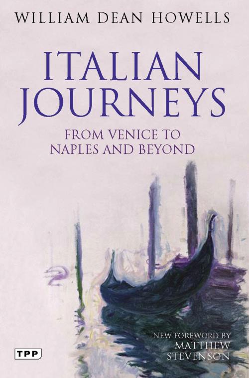 Cover of the book Italian Journeys by William Dean Howells, Bloomsbury Publishing