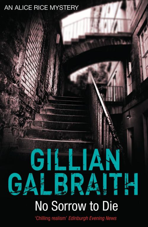 Cover of the book No Sorrow To Die by Gillian Galbraith, Birlinn