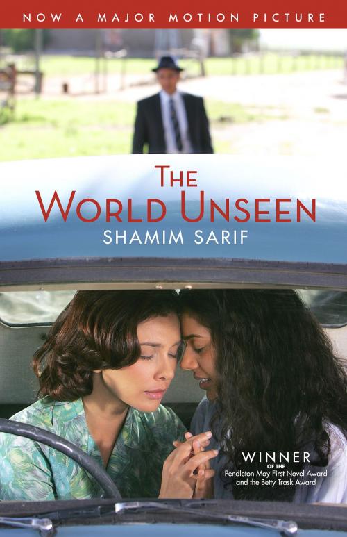 Cover of the book The World Unseen by Shamim Sarif, Shamim Sarif
