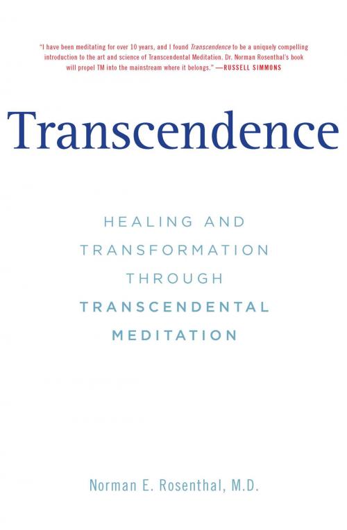Cover of the book Transcendence by Norman E Rosenthal, MD, Penguin Publishing Group