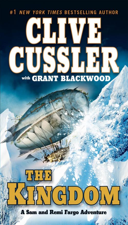 Cover of the book The Kingdom by Clive Cussler, Grant Blackwood, Penguin Publishing Group