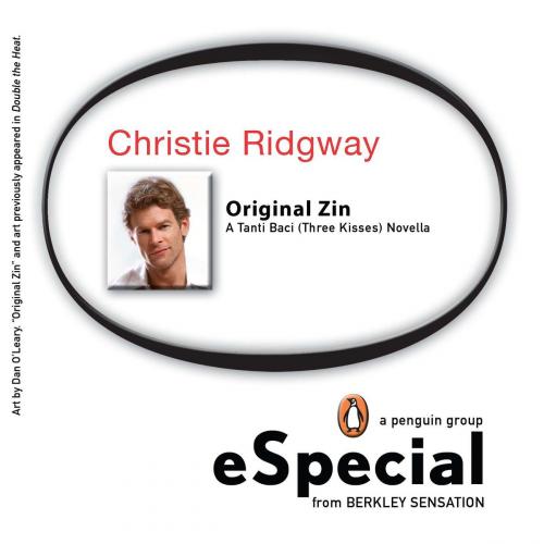 Cover of the book Original Zin by Christie Ridgway, Penguin Publishing Group