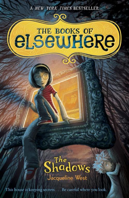 Cover of the book The Shadows by Jacqueline West, Penguin Young Readers Group