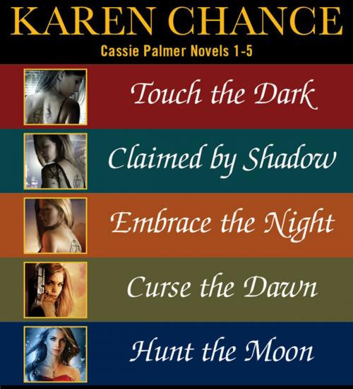 Cover of the book Cassie Palmer Novels 1-5 by Karen Chance, Penguin Publishing Group