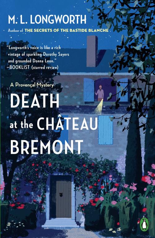 Cover of the book Death at the Chateau Bremont by M. L. Longworth, Penguin Publishing Group