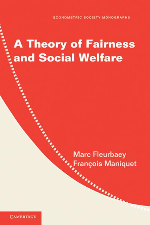 Cover of the book A Theory of Fairness and Social Welfare by Marc Fleurbaey, François Maniquet, Cambridge University Press