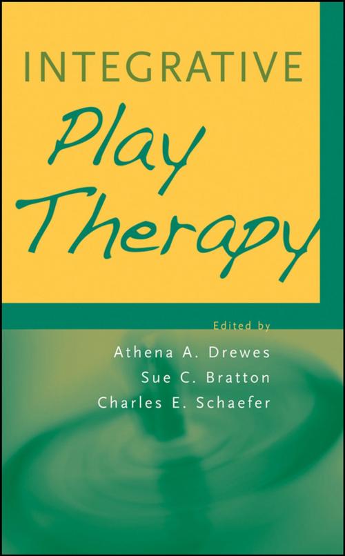 Cover of the book Integrative Play Therapy by Athena A. Drewes, Sue C. Bratton, Charles E. Schaefer, Wiley