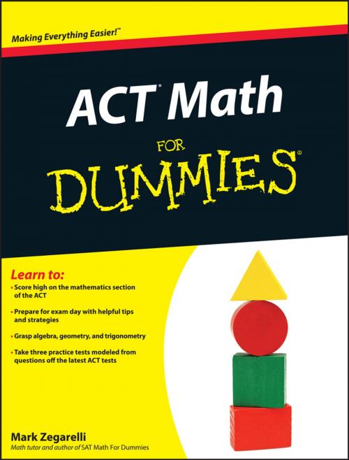 Cover of the book ACT Math For Dummies by Mark Zegarelli, Wiley