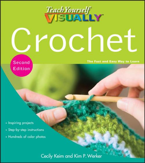 Cover of the book Teach Yourself VISUALLY Crochet by Cecily Keim, Wiley