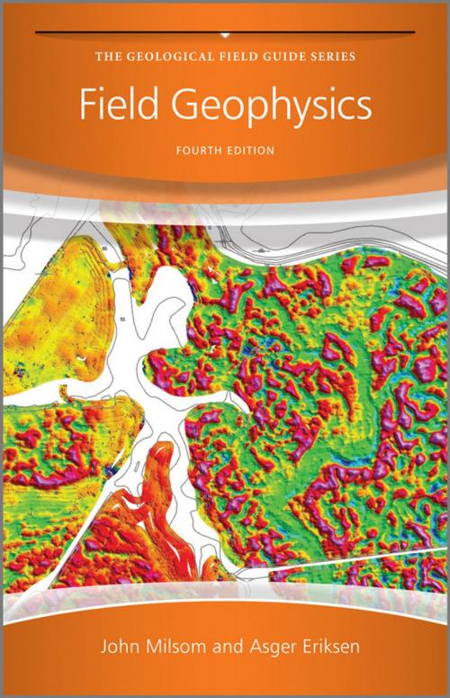 Cover of the book Field Geophysics by Asger Eriksen, John Milsom, Wiley