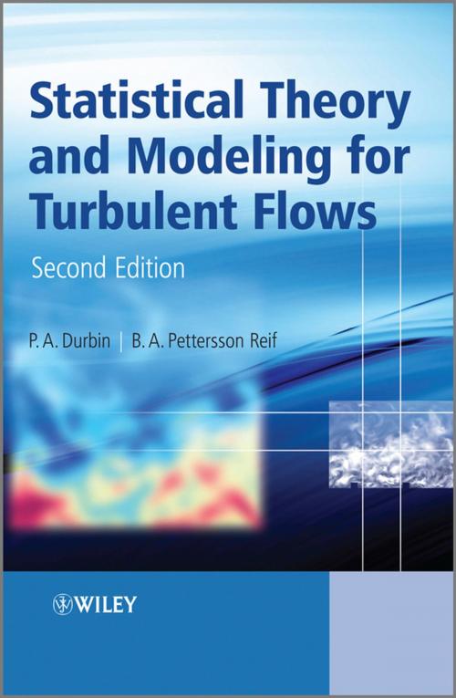 Cover of the book Statistical Theory and Modeling for Turbulent Flows by P. A. Durbin, B. A. Pettersson Reif, Wiley