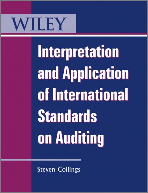Cover of the book Interpretation and Application of International Standards on Auditing by Steven Collings, Wiley