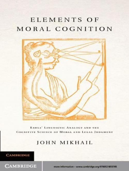 Cover of the book Elements of Moral Cognition by John Mikhail, Cambridge University Press
