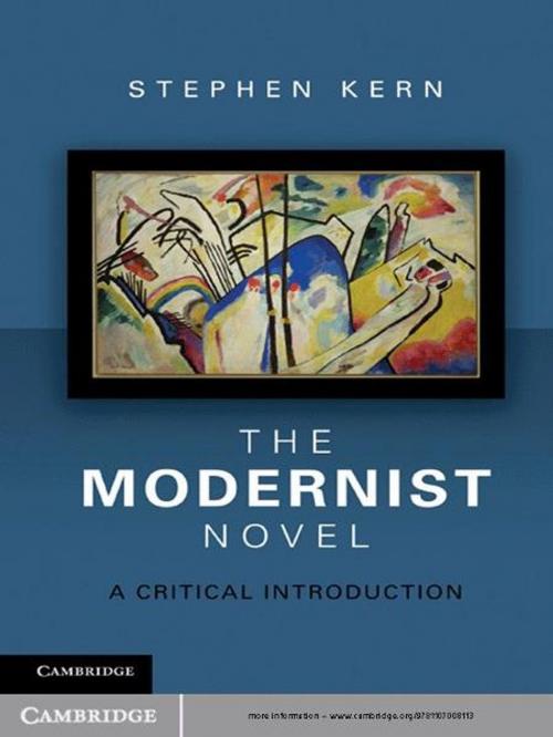 Cover of the book The Modernist Novel by Professor Stephen Kern, Cambridge University Press