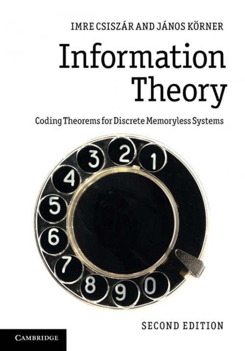 Cover of the book Information Theory by Imre Csiszár, János Körner, Cambridge University Press