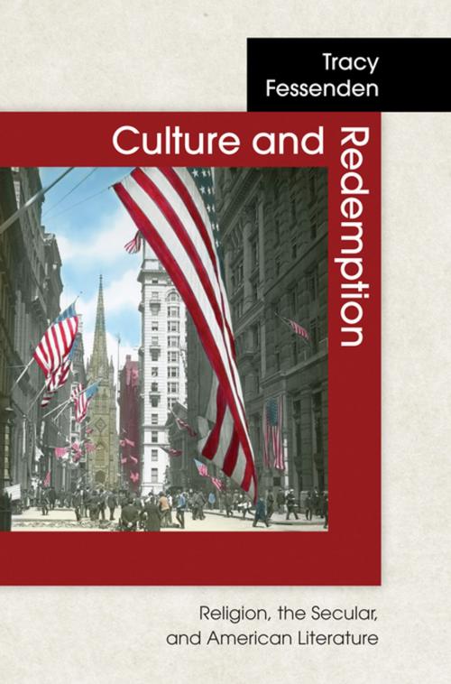 Cover of the book Culture and Redemption by Tracy Fessenden, Princeton University Press
