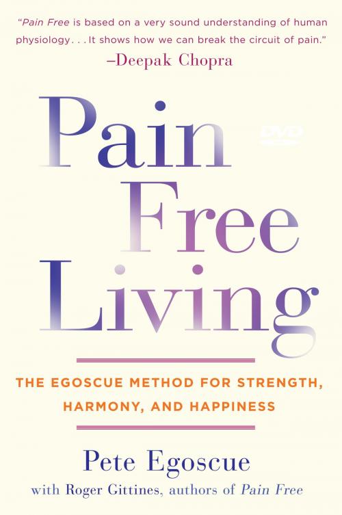 Cover of the book Pain Free Living by Pete Egoscue, Roger Gittines, Sterling Ethos