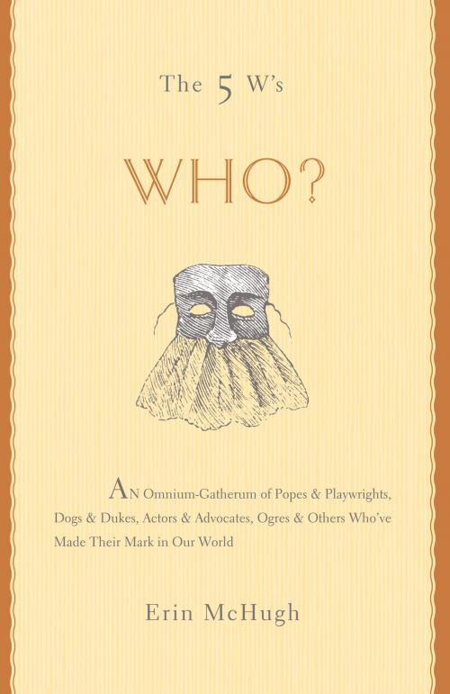 Cover of the book The 5 W's: Who? by Erin McHugh, Sterling