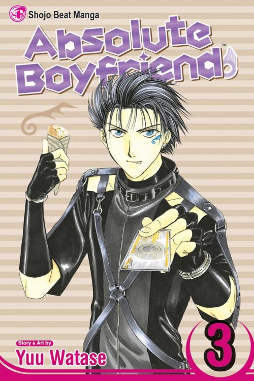 Cover of the book Absolute Boyfriend, Vol. 3 by Yuu Watase, VIZ Media