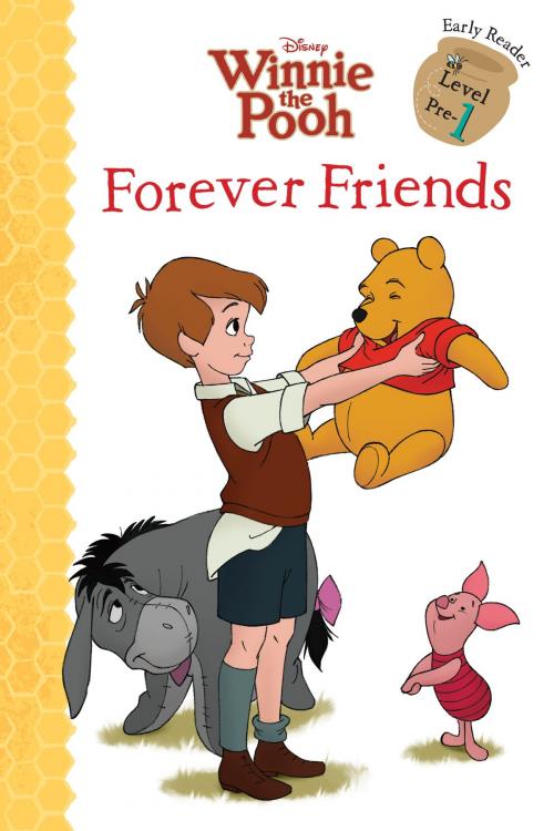 Cover of the book Winnie the Pooh: Forever Friends by Lisa Ann Marsoli, Disney Book Group