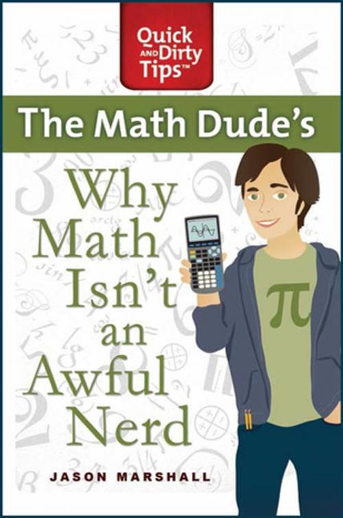 Cover of the book Why Math Isn't an Awful Nerd by Jason Marshall, St. Martin's Press