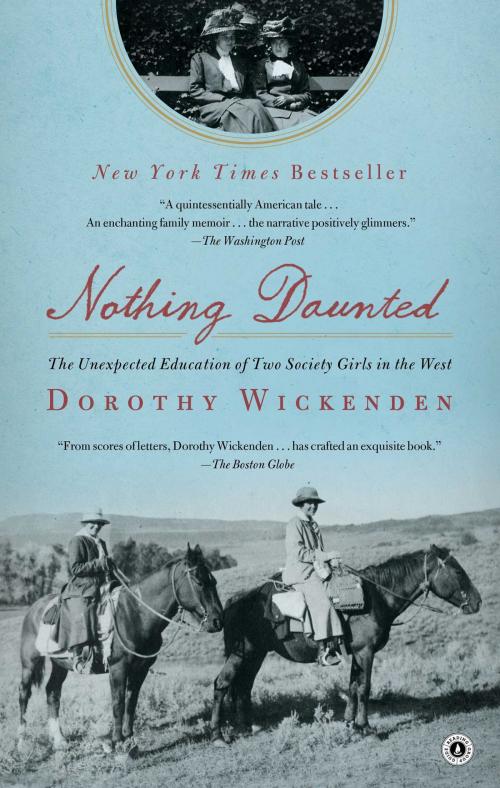 Cover of the book Nothing Daunted by Dorothy Wickenden, Scribner