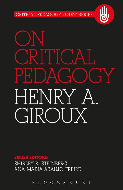 Cover of the book On Critical Pedagogy by Henry A. Giroux, Bloomsbury Publishing