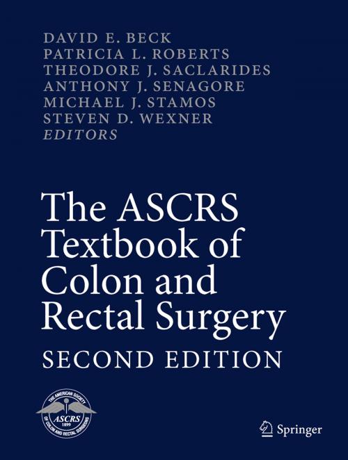 Cover of the book The ASCRS Textbook of Colon and Rectal Surgery by , Springer New York