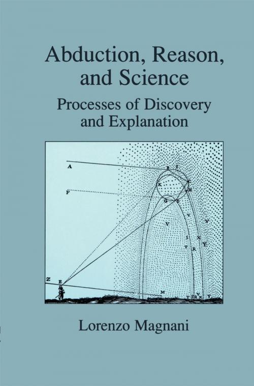 Cover of the book Abduction, Reason and Science by L. Magnani, Springer US
