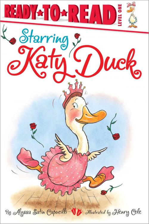Cover of the book Starring Katy Duck by Alyssa Satin Capucilli, Simon Spotlight