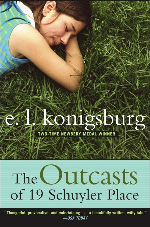 Cover of the book The Outcasts of 19 Schuyler Place by E.L. Konigsburg, Atheneum Books for Young Readers
