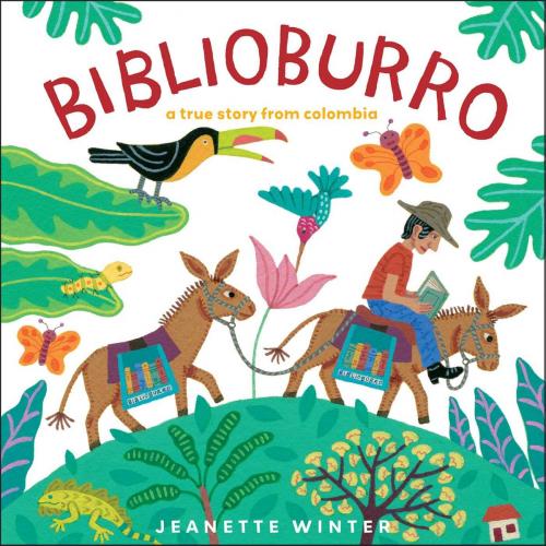 Cover of the book Biblioburro by Jeanette Winter, Beach Lane Books