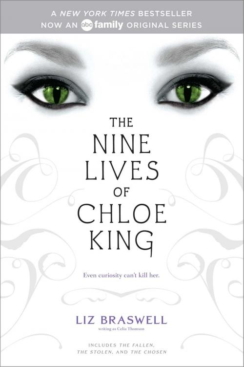Cover of the book The Nine Lives of Chloe King by Liz Braswell, Simon Pulse