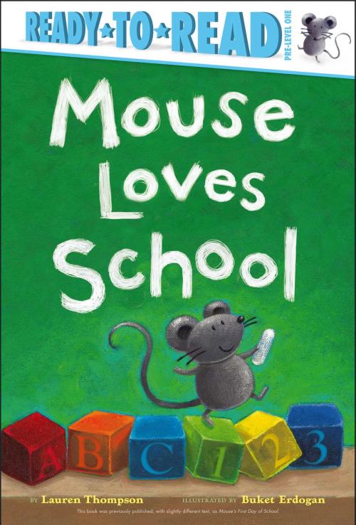 Cover of the book Mouse Loves School by Lauren Thompson, Simon Spotlight
