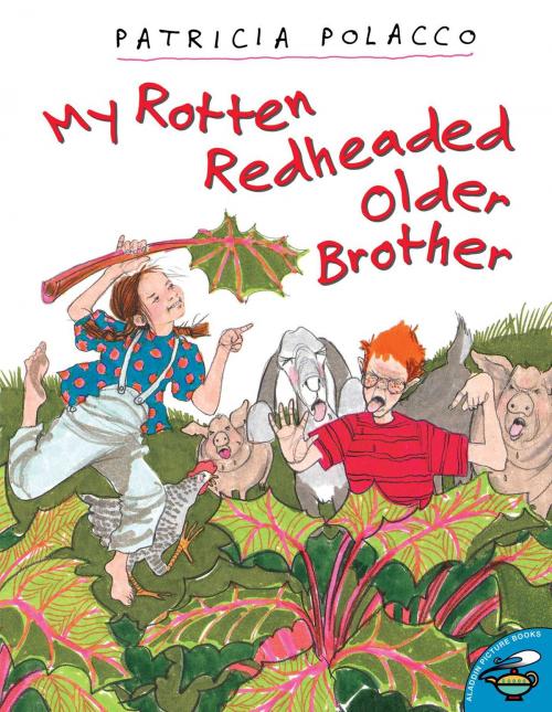 Cover of the book My Rotten Redheaded Older Brother by Patricia Polacco, Simon & Schuster/Paula Wiseman Books