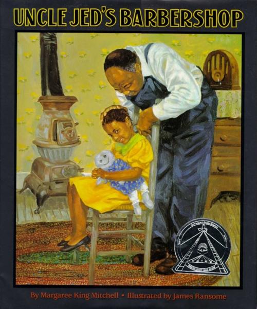 Cover of the book Uncle Jed's Barber Shop by Margaree King Mitchell, Simon & Schuster Books for Young Readers