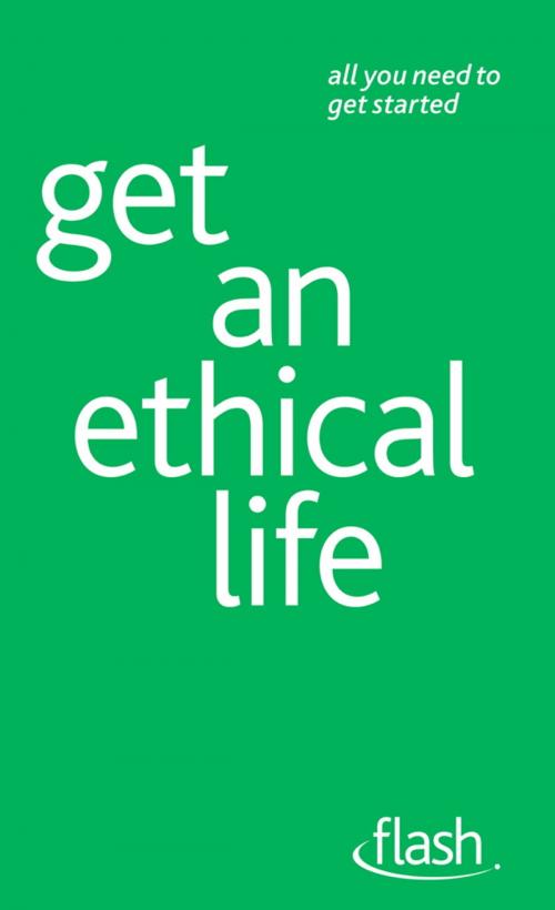 Cover of the book Get an Ethical Life: Flash by Mac Bride, John Murray Press