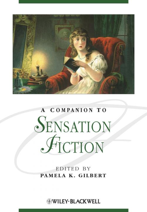Cover of the book A Companion to Sensation Fiction by , Wiley