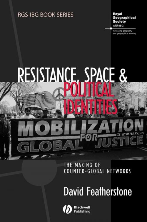 Cover of the book Resistance, Space and Political Identities by David Featherstone, Wiley