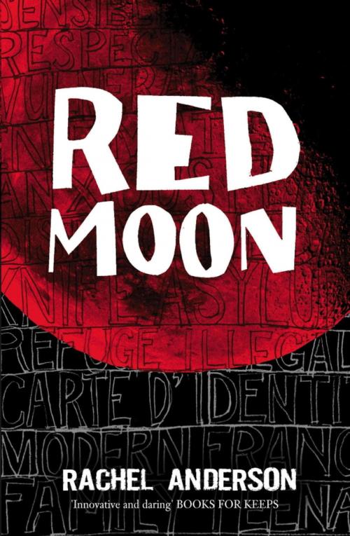 Cover of the book Red Moon by Rachel Anderson, Hachette Children's