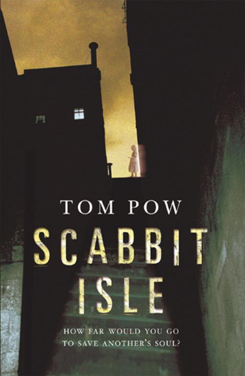 Cover of the book Scabbit Isle by Tom Pow, RHCP