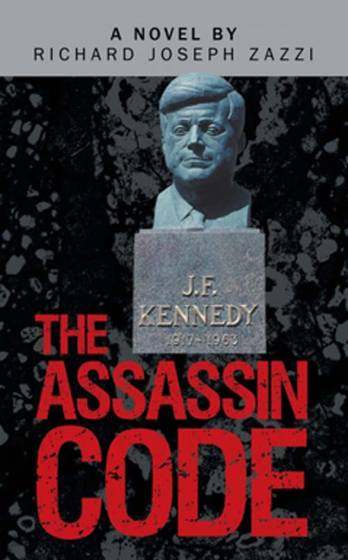 Cover of the book The Assassin Code by Richard Joseph Zazzi, iUniverse