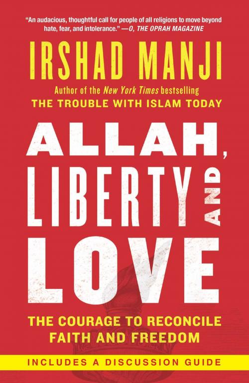 Cover of the book Allah, Liberty and Love by Irshad Manji, Atria Books