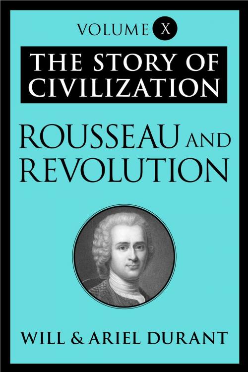 Cover of the book Rousseau and Revolution by Will Durant, Ariel Durant, Simon & Schuster