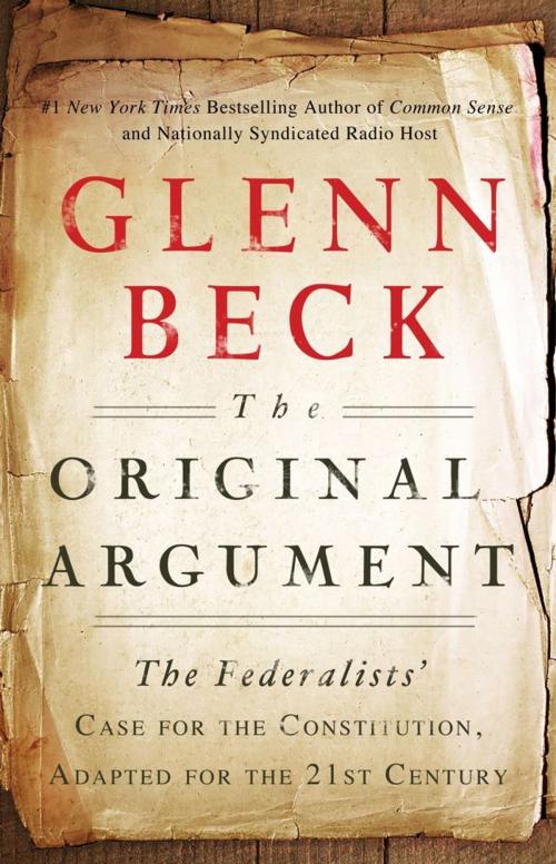 Cover of the book The Original Argument by Glenn Beck, Threshold Editions