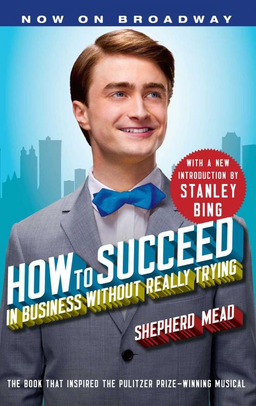 Cover of the book How to Succeed in Business Without Really Trying by Shepherd Mead, Simon & Schuster