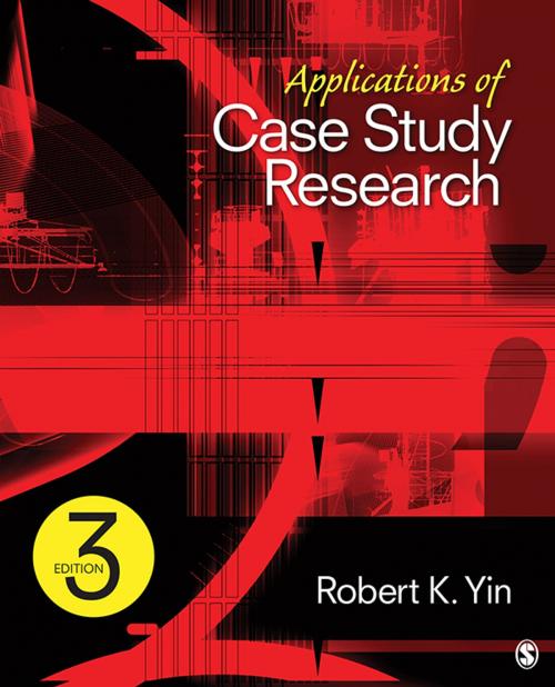 Cover of the book Applications of Case Study Research by Dr. Robert K. Yin, SAGE Publications