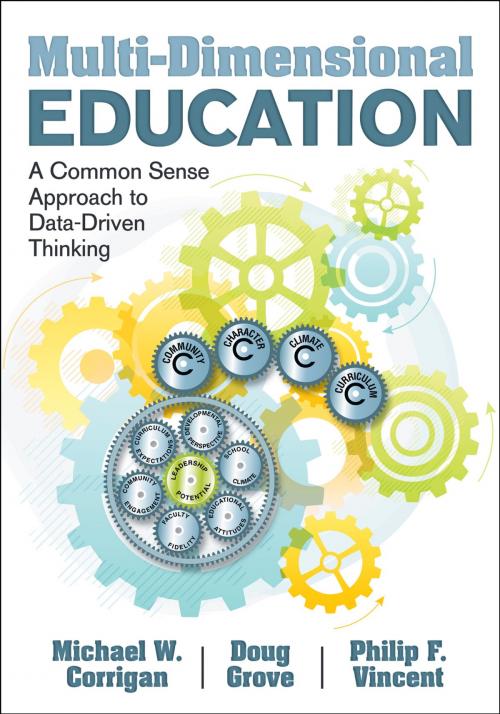 Cover of the book Multi-Dimensional Education by Michael W. Corrigan, Philip F. Vincent, Dr. Douglas Grove, SAGE Publications